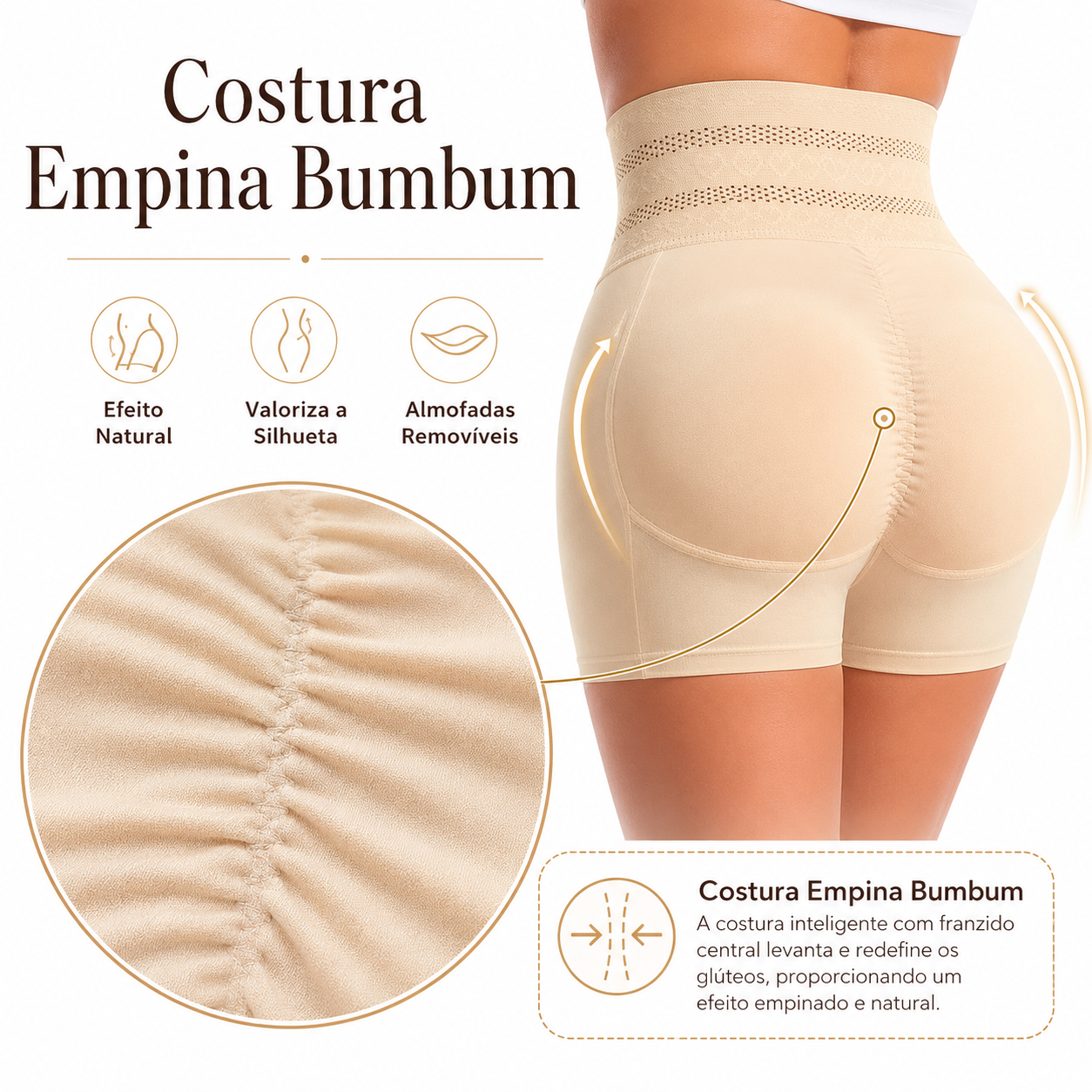 Costura franzida da Modeladora Mandy que valoriza e levanta o bumbum